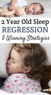 The Common 2 Year Old Sleep Regression How To Overcome 2 Year Old Sleep Toddler Sleep Regression Kids Sleep