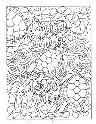 4 pretty free printable colouring pages with positive thoughts and affirmations to help you get through a difficult time. Positive Quotes Coloring Pages For Adults Novocom Top