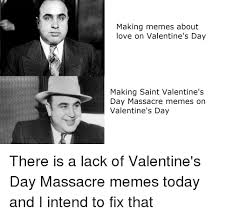 Meme valentines day cards | looking for something unique to send that special someone this february 14th? Making Memes About Love On Valentine S Day Making Saint Valentine S Day Massacre Memes On Valentine S Day Love Meme On Me Me