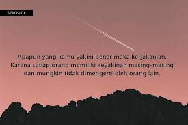 Check spelling or type a new query. 30 Kata Kata Keyakinan Diri Sendiri Yakin Kita Harus Bisa Sepositif