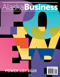 Take 1 minute to post your buying need! Power List 2020 By Alaska Business Issuu