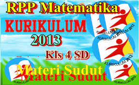 Pengukuran sudut dengan busur derajat. Rpp Matematika Sudut Kelas 4 Semester 2 Kurikulum 2013 Revisi Terbaru File Edukasi