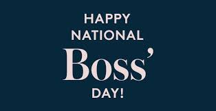 The date she selected was her father's birthday, due in no small part to the fact that she was working for him at the time. Happy National Boss S Day The Read Center
