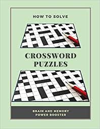 With these 10 sites, you can find free easy crosswords to print, puzzles, and other resources to keep you bus. How To Solve Crossword Puzzles Brain And Memory Power Booster The Everything Crossword Books Brain Games Puzzles Left Brain Right Brain Love And Search The Biggest Book Of Search And Find