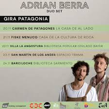Adrian Berra se va para la Patagonia en formato Duo Set ✨️ Se vienen los  últimos shows del año en Carmen de Patagones, Fiske Menuco, Villa La  Angostura, San Martin de los