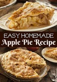 The Best Easy Homemade Apple Pie Recipe Dessert Recipes Yummy Food Recipes Apples Pie Apple Pie Recipe Homemade Easy Pie Recipes Homemade Apple Pies
