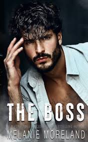 The Boss by Melanie Moreland, Paperback