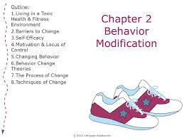 Behavior modification techniques never fail. Chapter 2 Behavior Modification Ppt Download