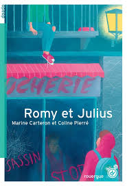 Romy Et Julius Marine Carteron Coline Pierre Rouergue Grand Format La Maison Jaune Neuville Sur Saone