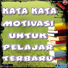 Kata Kata Motivasi Pelajar Smp Cikimm Com