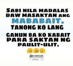 Maybe you would like to learn more about one of these? 11 Banat Qotz Ideas Tagalog Quotes Hugot Funny Tagalog Quotes Hugot Quotes