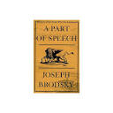 Farrar Straus and Giroux A Part of Speech - by Joseph Brodsky ...