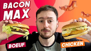 DÉGUSTATION NOUVEAU BURGER BACON MAX BŒUF & BACON MAX CHICKEN QUICK