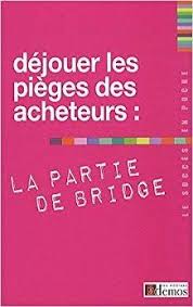 Telecharger D Eacute Jouer Les Pi Egrave Ges Des Acheteurs La Partie De Bridge Gratuit