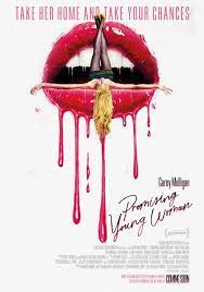 Until a mysterious event abruptl. Promising Young Woman
