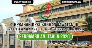 Kerja kosong terkini institut penyelidikan perhutanan malaysia. Jawatan Kosong Terkini Di Majlis Perbandaran Kota Bharu Bandaraya Islam Mpkb Appkerja Malaysia