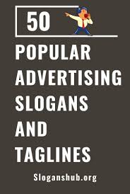 List Of Popular Advertisement Slogans Business Slogans Slogan Sales Slogans