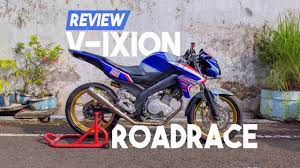 Maybe you would like to learn more about one of these? Review Vixion Road Race Style Youtube
