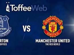 everton vs man utd