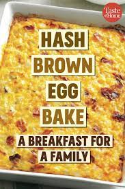 Hash Brown Egg Bake Recipe Breakfast Brunch Recipes Breakfast Casserole Easy Baked Eggs Recipe