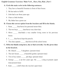 Class 2nd english grammar worksheet : Class 2 Or Grade 2 English Grammar Exercises Main Verb Have Has Had Part 1 Education Jobs Career News Mahmudsir Com