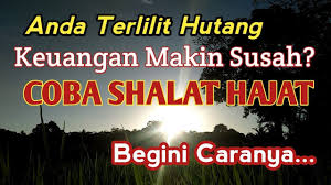 Cara Sholat Hajat Khusus Rezeki Lengkap Dengan Doanya Doa Agama Sign