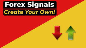 Forex Trading Signals How To Create Your Own Forex Trading Trading Signals Forex