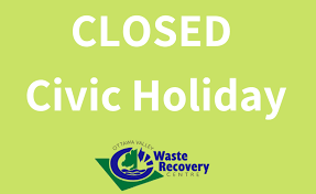 The civic holiday is not a statutory holiday although it's a day off for many employees across the country. July 26 2021 Ottawa Valley Waste Recovery Centre Ovwrc
