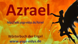 Maybe you would like to learn more about one of these? Azrael Yogawiki