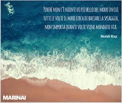 Frasi e aforismi sulle torte. Frasi E Citazioni Sul Mare Frasi Belle Sul Mare