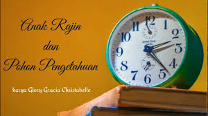 Baca Cerpen Anak Rajin Dan Pohon Pengetahuan Youtube