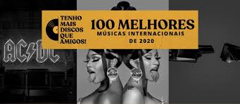 Noonlerito @noonduarte 2 января 2020 г. Lista As 100 Melhores Musicas Internacionais De 2020