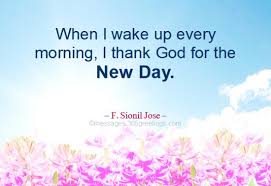 It's up to us to fill it with the things that move us toward progress and peace. 50 New Day Quotes And Sayings With Image 365greetings Com
