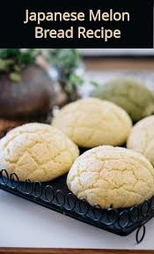 Melon Pan Recipe Melon Bread Bread Recipes Sweet Sweet Bread Rolls