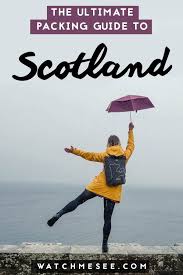 Scotland Packing List Packing Tips For Every Season Watch Me See Scotland Packing List Packing List For Travel Scotland