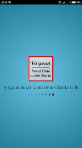 Kutuliskan kenangan tentang caraku menemukan dirimu tentang apa yang membuatku mudah berikan hatiku padamu. Download Lirik Lagu Virgoun Surat Cinta Untuk Starla Apk Latest Version App By Azza Studio For Android Devices