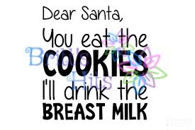 Download Dear Santa Christmas Breastfeeding Svg Graphic By Britt S Hits Creative Fabrica PSD Mockup Templates