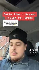 That RnB album better have these vibes, Bryson Tiller ft Drake "outta time"  breakdown👀