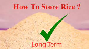 How To Store Rice For Long Term At Home Youtube