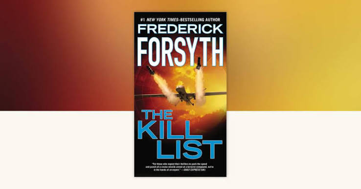 The Kill List by Frederick Forsyth: 9780451467638 | PenguinRandomHouse.com:  Books