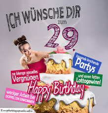 Gluckwunsche Geburtstagskarte 29 Geburtstag Mit Torte Geburtstagsspruche Welt