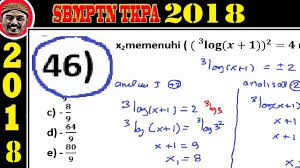 ( p + 4) ( p − 3) = 0. Pembahasan Soal Sbmptn 2018 Tkpa Matematika Dasar No 46 Logaritma Youtube