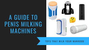 10 Best Penis Milking Machines Of 2025 (For Every Budget)