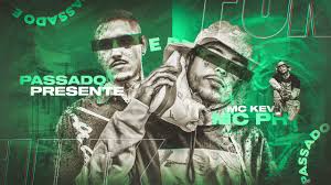 Lançamento de 'passado e presente' já estava programado antes da morte do cantor. Mc Kevin E Mc Ph Passado E Presente Perera Dj Lancamento 2021 Youtube
