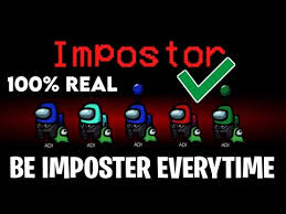 How To Become Imposter Everytime Among Us How To Be Imposter In Among Us Among Us Tips Tricks Youtube