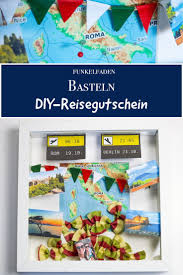 Anleitung Gutschein Fur Reise Selbermachen Reisegutschein Basteln Reisegutschein Basteln Reisegutschein Gutschein Basteln Reise