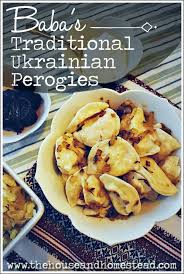 Baba S Traditional Ukrainian Perogies Recipe The House Homestead Recipe Perogies Recipe Ukrainian Perogies Recipe Ukrainian Recipes