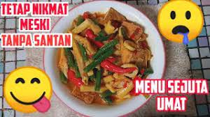 Ayam dan tahu bumbu : Sayur Tahu Bumbu Kuning Tanpa Santan Rahasia Agar Masakan Jadi Lebih Cantik Merah Youtube