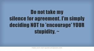 Check spelling or type a new query. Quotes About Ignorance And Stupidity About Quotes G