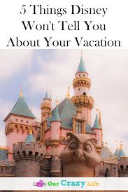 5 Things Disney Won T Tell You About Your Vacation Adventures By Disney Walt Disney World Vacations Disneyland Vacation